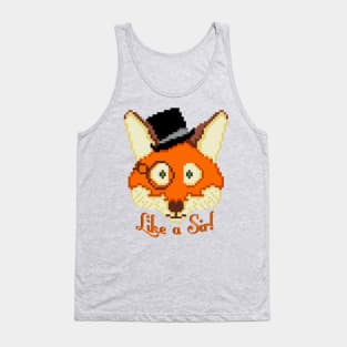 Like a Sir - Pixel Fox! Tank Top